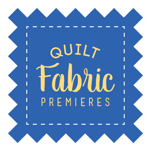 Quilt Fabric Premieres